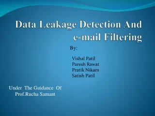 Data Leakage Detection And e-mail Filtering