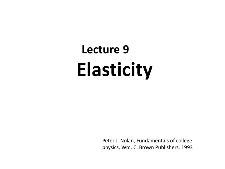 lecture 9 elasticity