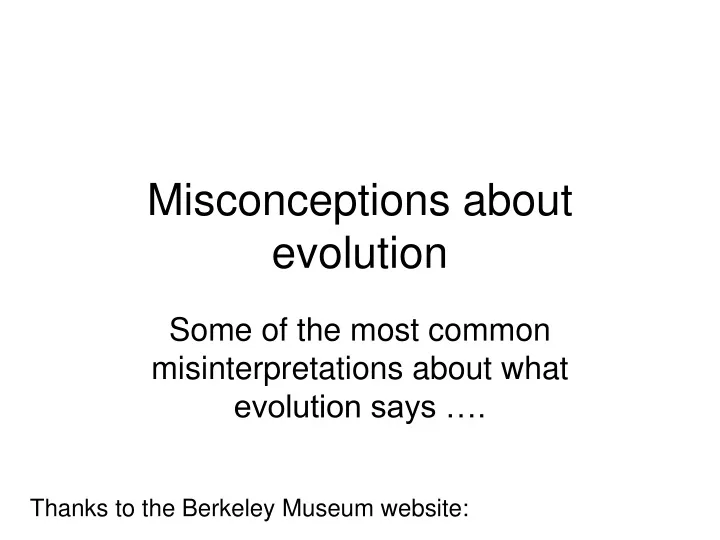 misconceptions about evolution
