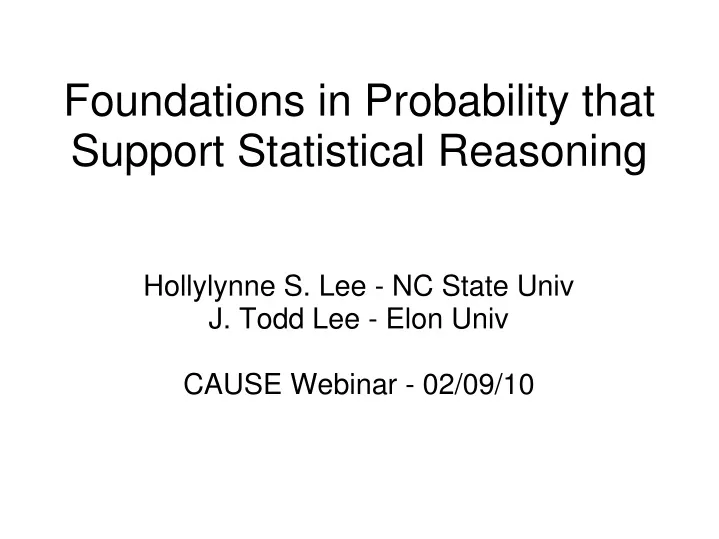 foundations in probability that support statistical reasoning