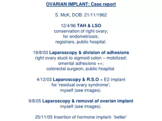 Dec 2003: Residual ovary synd.