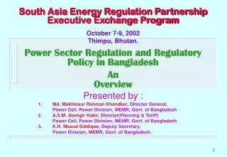 South Asia Energy Regulation Partnership Executive Exchange Program October 7-9, 2002
