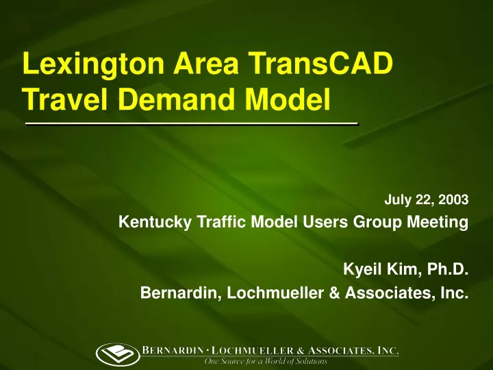 lexington area transcad travel demand model
