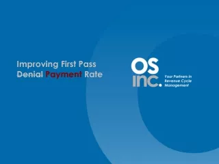 Improving First Pass  Denial Payment Rate