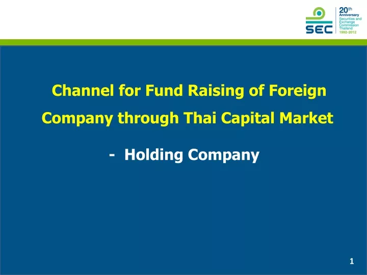channel for fund raising of foreign company