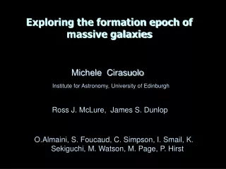 Exploring the formation epoch of massive galaxies