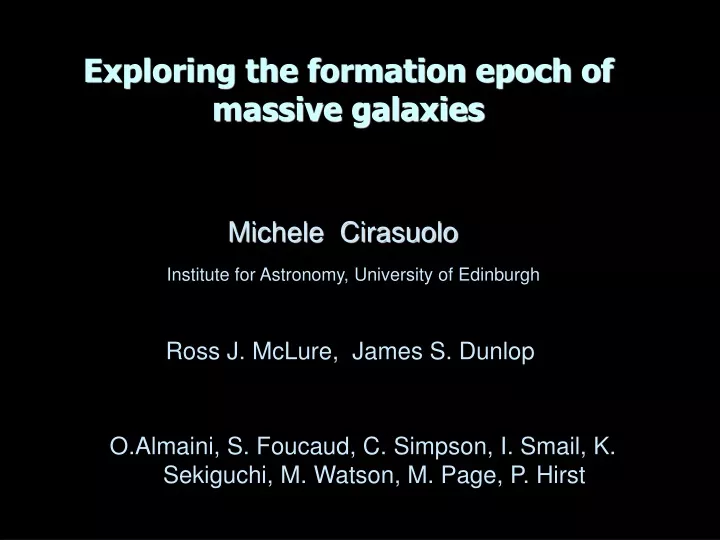 exploring the formation epoch of massive galaxies