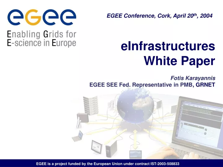einfrastructures white paper fotis karayannis egee see fed representative in pmb grnet