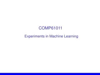 Experiments in Machine Learning