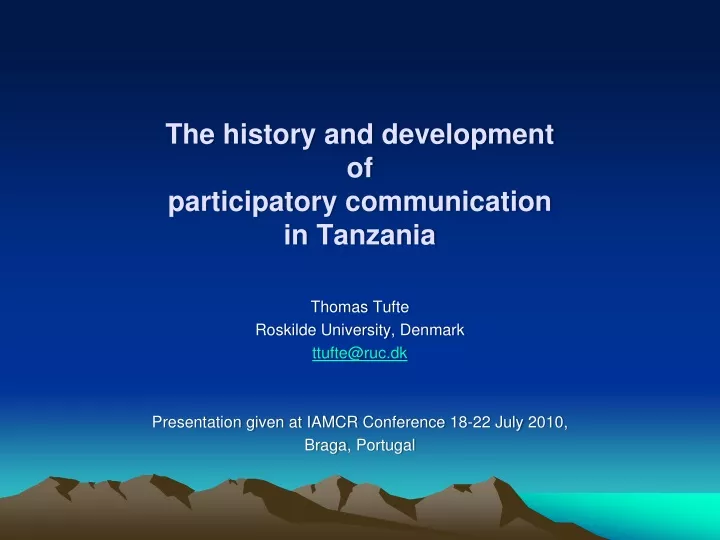 the history and development of participatory communication in tanzania
