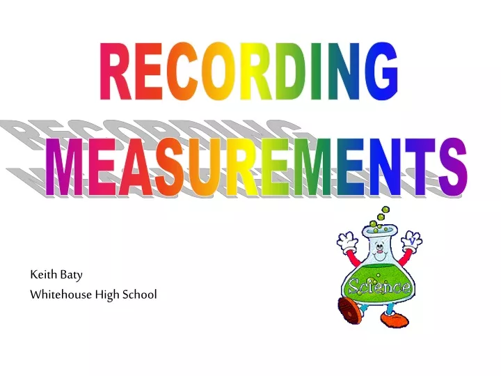 recording measurements