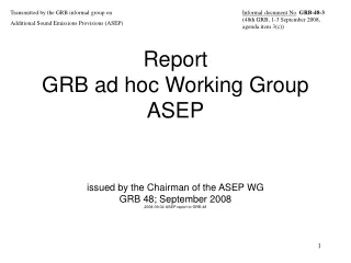 Informal document No .  GRB -48-3 (48th GRB, 1-3 September 2008, agenda item 3(c))