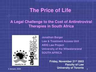A Legal Challenge to the Cost of Antiretroviral Therapies in South Africa