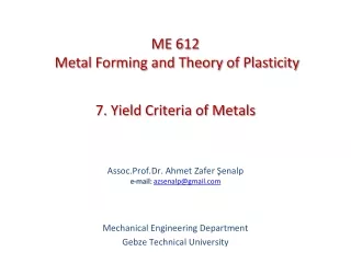 7. Yield Criteria of Metals