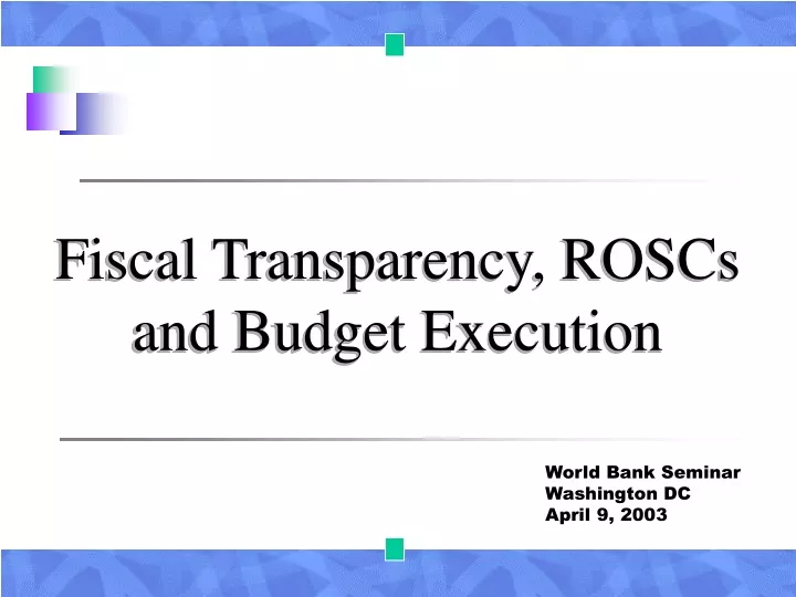 fiscal transparency roscs and budget execution