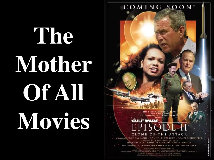 the mother of all movies