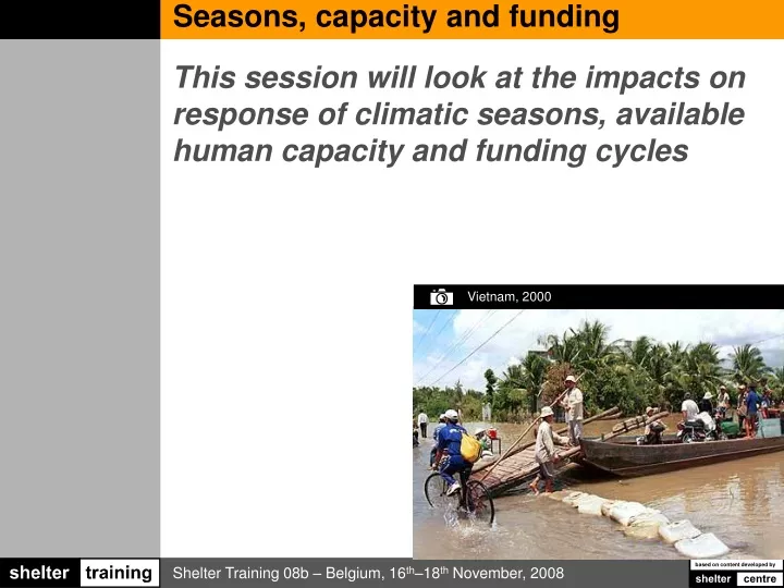 seasons capacity and funding