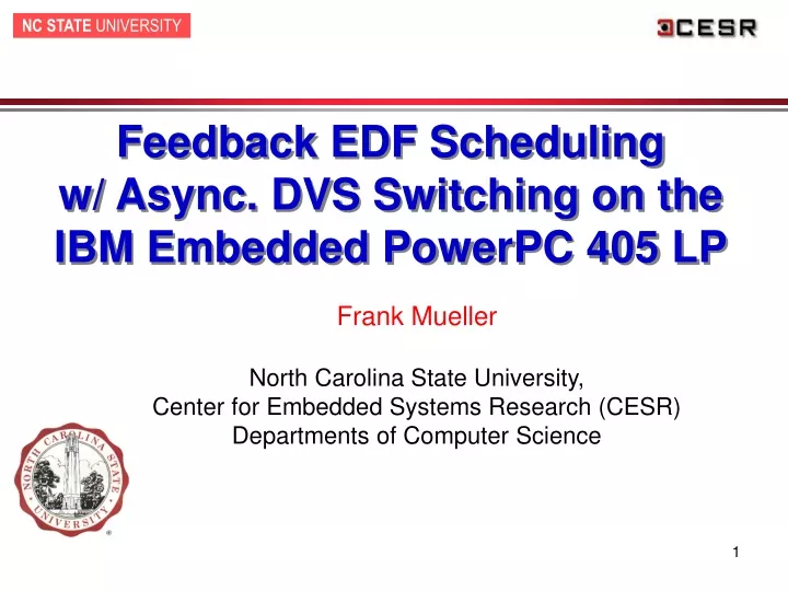 feedback edf scheduling w async dvs switching on the ibm embedded powerpc 405 lp