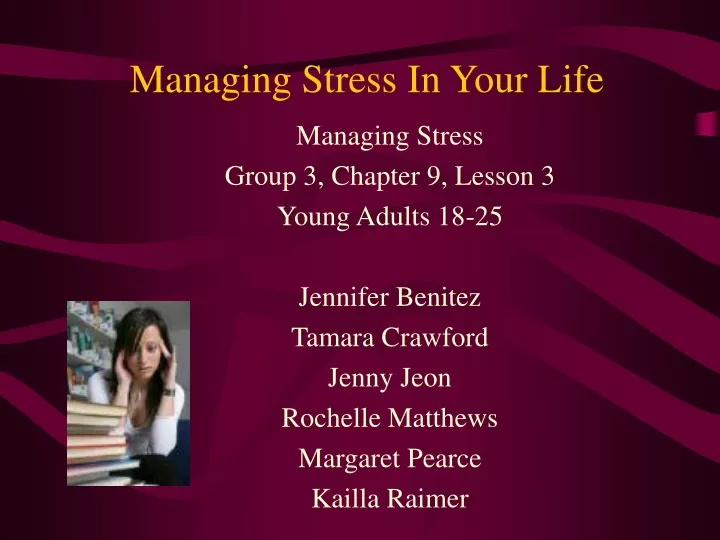 managing stress in your life