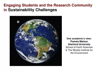Engaging Students and the Research Community in  Sustainability Challenges