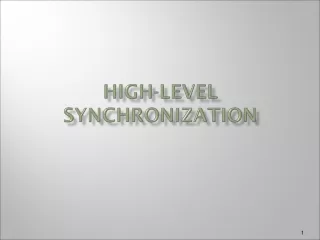 High-Level Synchronization