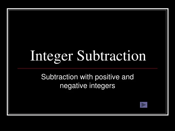 integer subtraction