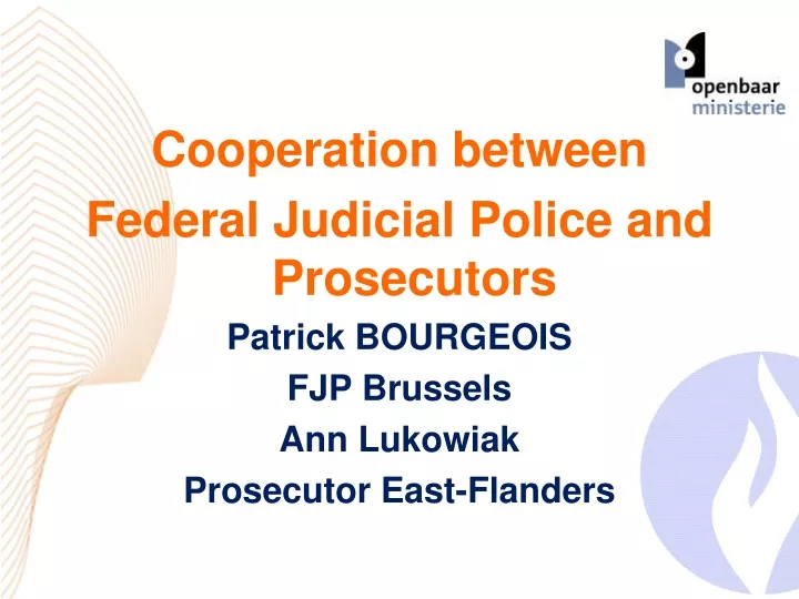 cooperation between federal judicial police