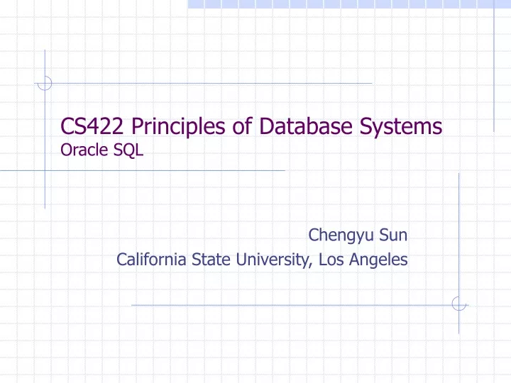 cs422 principles of database systems oracle sql