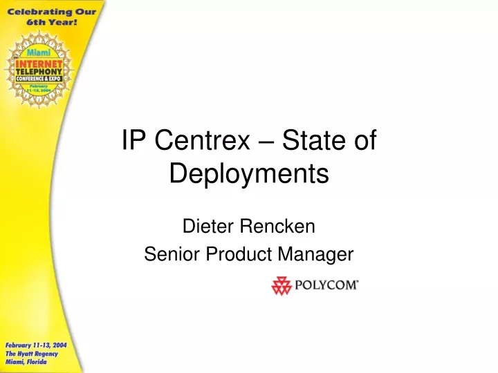 ip centrex state of deployments