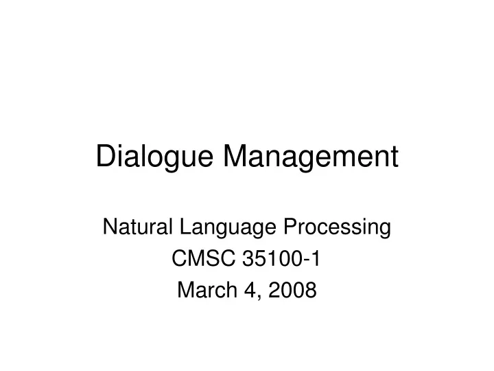 dialogue management