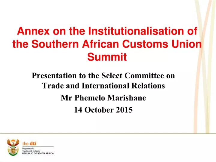 annex on the institutionalisation of the southern african customs union summit