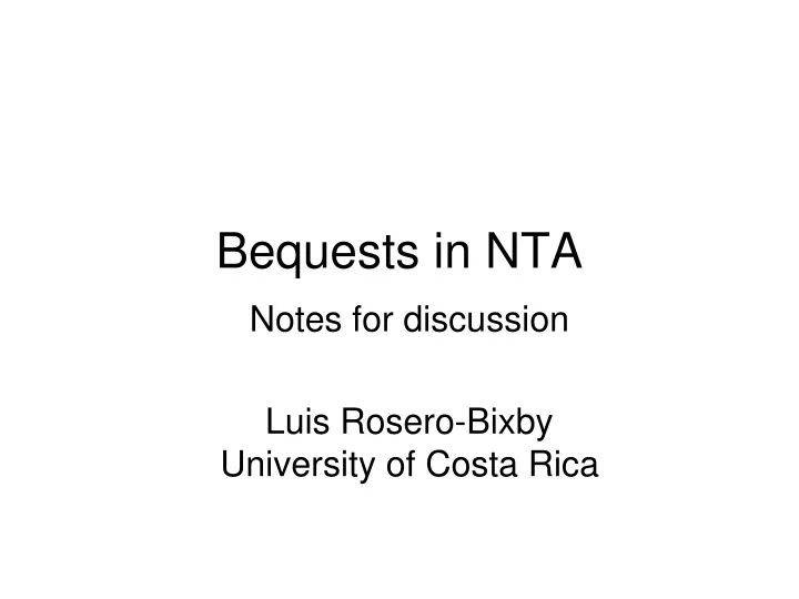 bequests in nta