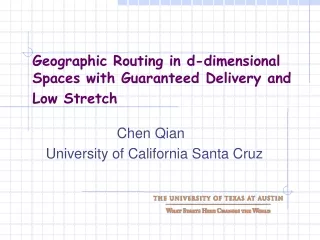 Geographic Routing in d-dimensional Spaces with Guaranteed Delivery and Low Stretch