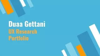 Duaa Gettani UX Research  Portfolio