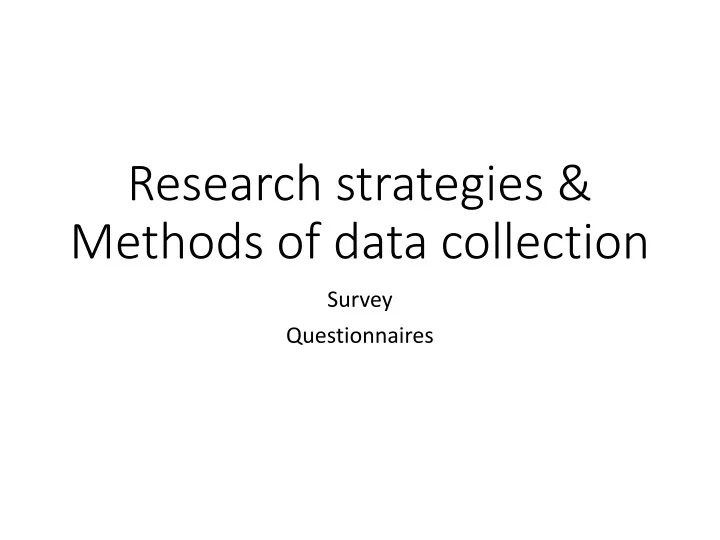 research strategies methods of data collection