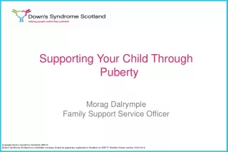 Supporting Your Child Through   Puberty