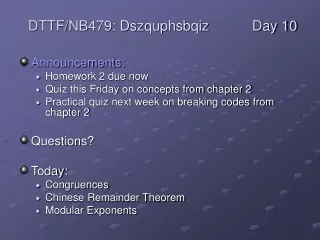 Announcements: Homework 2 due now Quiz this Friday on concepts from chapter 2