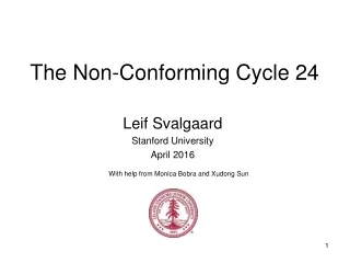 The Non-Conforming Cycle 24