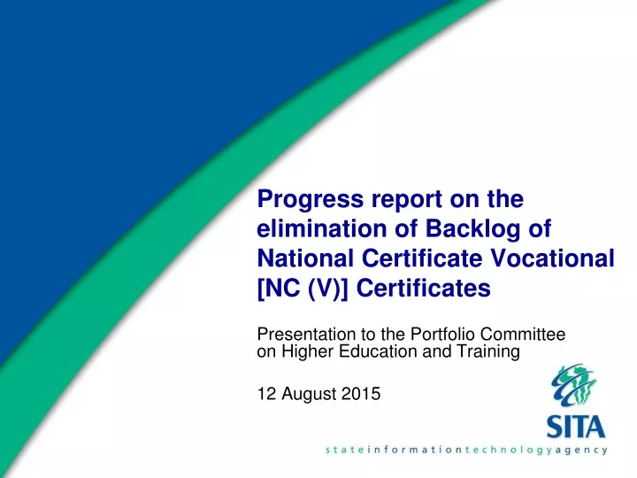 progress report on the elimination of backlog of national certificate vocational nc v certificates