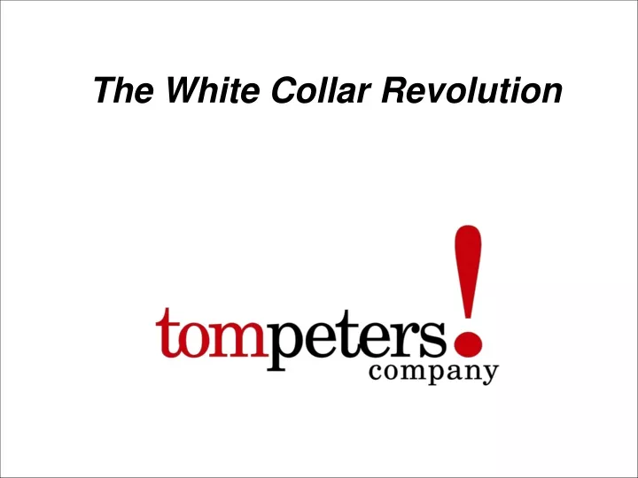the white collar revolution