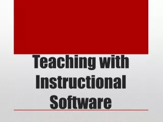 Teaching with Instructional Software