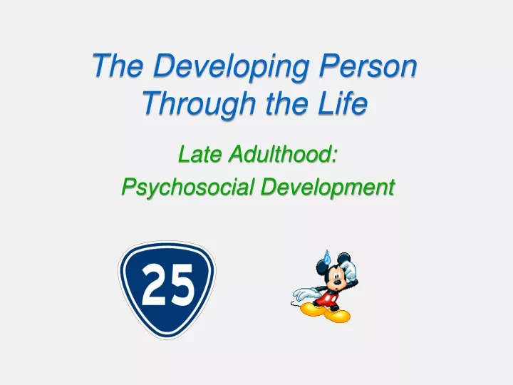 the developing person through the life