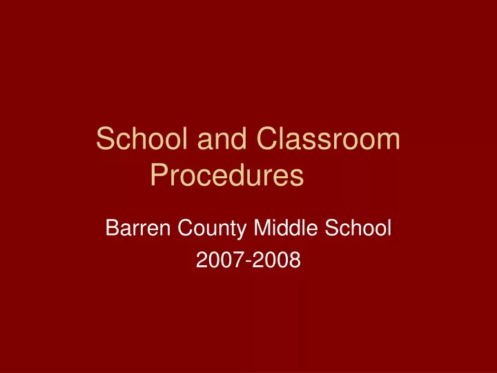 school and classroom procedures