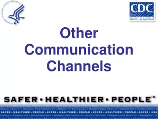 Other Communication Channels