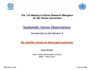 The  7-th  Meeting of Ozone Research Managers  for the Vienna Convention