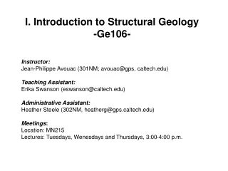 I. Introduction to Structural Geology  -Ge106-