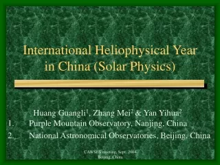 International Heliophysical Year in China (Solar Physics)