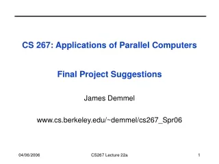 CS 267: Applications of Parallel Computers Final Project Suggestions