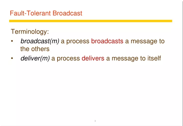 fault tolerant broadcast