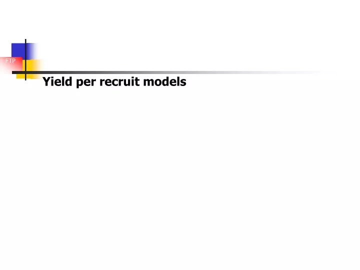 yield per recruit models
